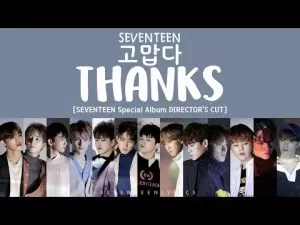 دانلود آهنگ جدید Seventeen به نام Thanks