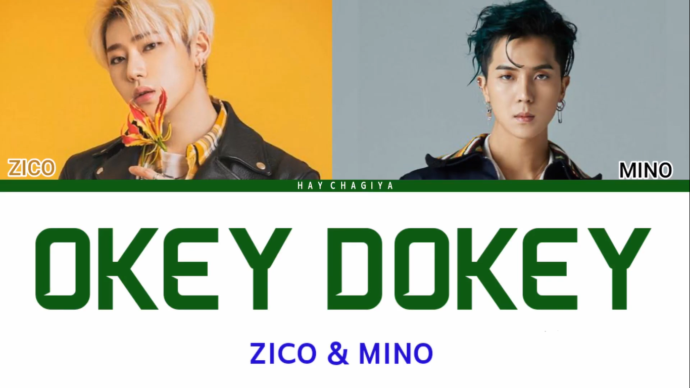 دانلود آهنگ جدید Okey Dokey به نام Zico & Mino