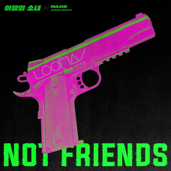 دانلود آهنگ جدید Not Friends به نام LOONA