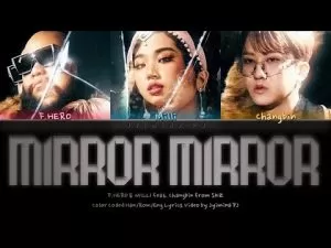 دانلود آهنگ جدید F.HERO & MILLI به نام Mirror Mirror (feat. Changbin from Stray Kids)