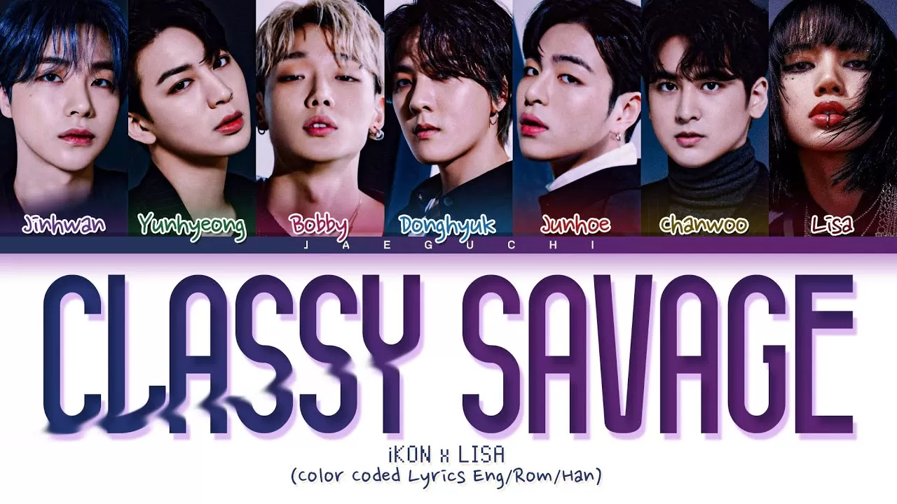 دانلود آهنگ جدید Classy Savage (Pretty Savage) به نام iKON x LISA (BLACKPINK)