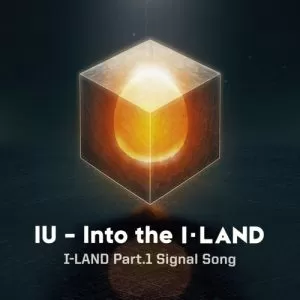 دانلود آهنگ جدید IU به نام Into the I-LAND (I-LAND Part.1 Signal Song)