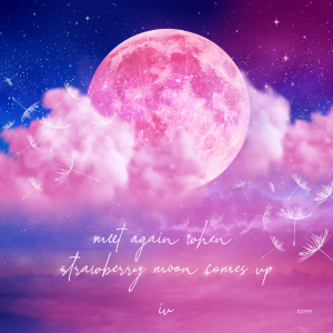 دانلود آهنگ جدید IU به نام Strawberry Moon