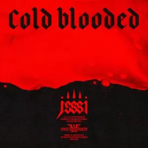 دانلود آهنگ جدید Jessi به نام Cold Blooded