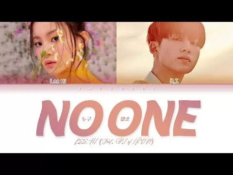دانلود آهنگ جدید NO ONE (Feat. B.I of iKON) به نام LEE HI