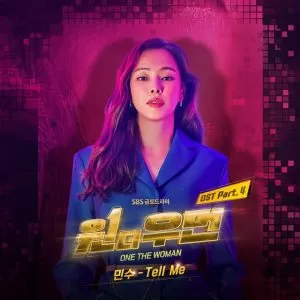 دانلود آهنگ جدید Minsu به نام Tell Me (One the Woman OST Part.4)