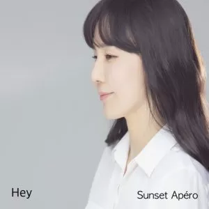 دانلود آهنگ جدید Hey به نام Sunset Apéro