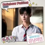 دانلود آهنگ جدید Cha Eun Woo (ASTRO) به نام Rainbow Falling (My ID Is Gangnam Beauty OST Part 7)
