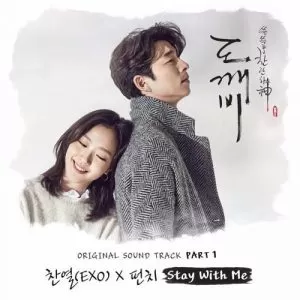 دانلود آهنگ جدید CHANYEOL (EXO) & Punch به نام Stay With Me (Goblin OST Part.1)