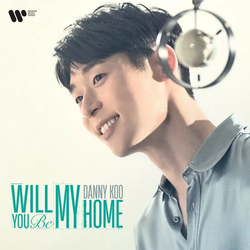 دانلود آهنگ جدید Will You Be My Home به نام Danny Koo
