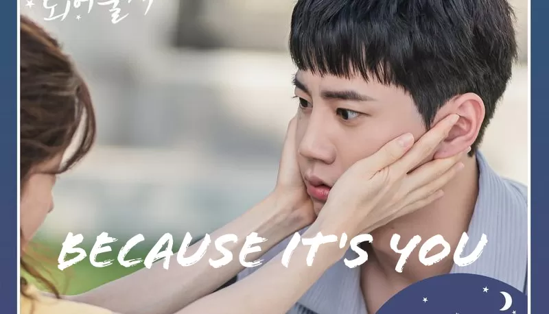 دانلود آهنگ جدید Kim Woojin به نام Because it’s you (Let Me Be Your Knight OST Part.1)