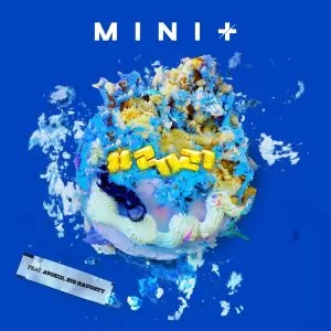 دانلود آهنگ جدید Minit به نام #2021 (Feat. AVOKID, BIG Naughty)