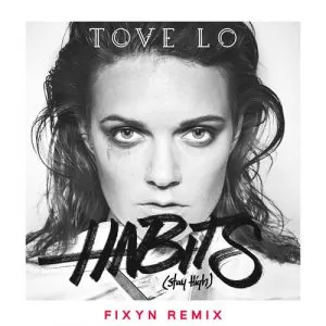 دانلود آهنگ جدید Tove Lo به نام Habits (Stay High)
