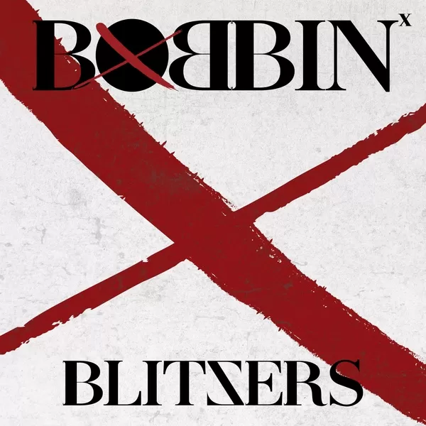 دانلود آلبوم جدید BLITZERS به نام BOBBIN