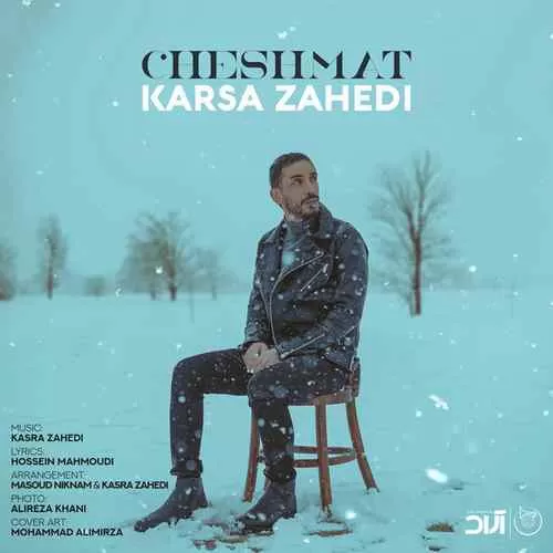 دانلود آهنگ جدید Cheshmat به نام Kasra Zahedi