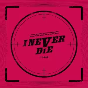دانلود آلبوم جدید (G)I-DLE به نام I NEVER DIE