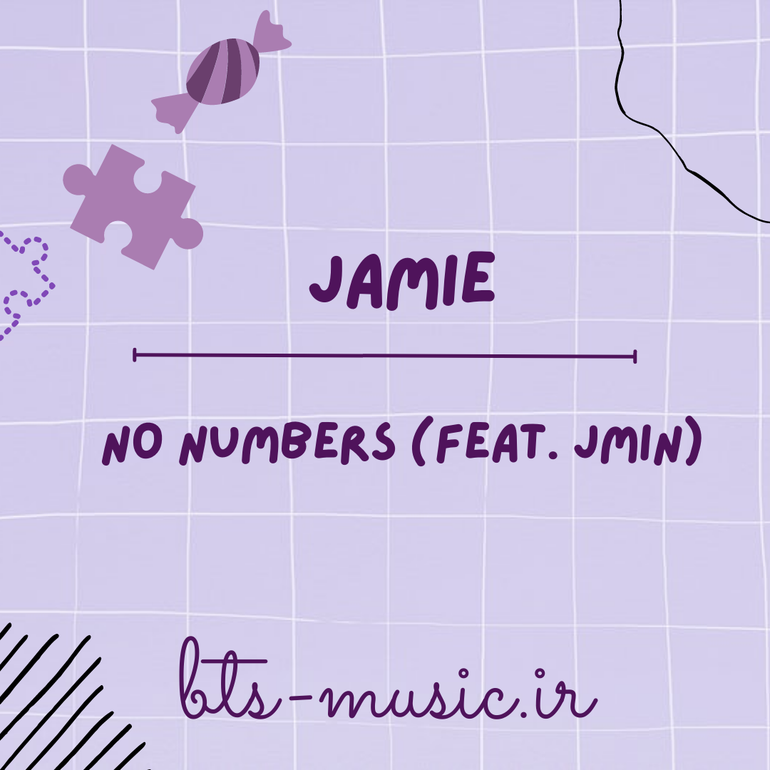 دانلود آهنگ جدید No Numbers (feat. JMIN) به نام Jamie