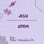 دانلود آهنگ جدید Jessi به نام ZOOM