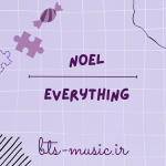 دانلود آهنگ جدید Noel به نام Everything