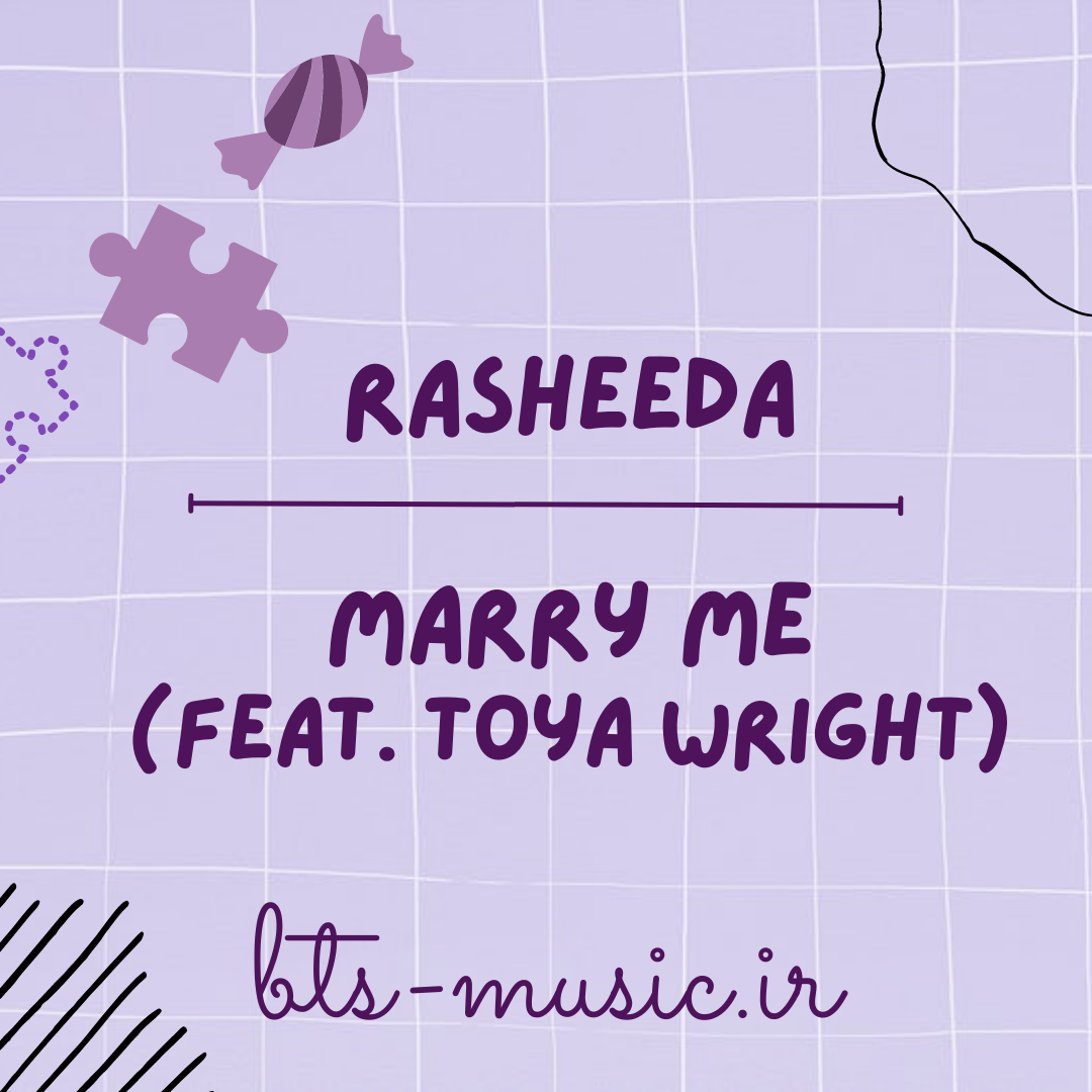 دانلود آهنگ جدید Marry Me (feat. Toya Wright) به نام Rasheeda