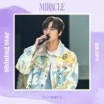 دانلود آهنگ جدید CHANI (SF9) به نام Shining Star (Miracle OST Part.2)
