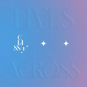 دانلود آلبوم جدید CLASS:y به نام LIVES ACROSS