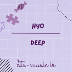 دانلود آهنگ جدید HYO به نام DEEP
