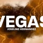 دانلود آهنگ جدید Joseleine Hernandez به نام Vegas (i wanna ride, i wanna ride)