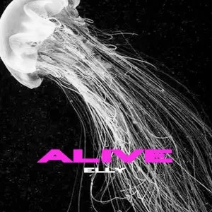 دانلود آهنگ جدید ELLY به نام ALIVE