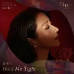 دانلود آهنگ جدید Kim Yeji به نام Hold Me Tight (Eve OST Part.1)