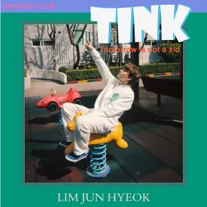 دانلود آهنگ جدید LIM JUNHYEOK (DAY6) به نام TINK