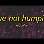 دانلود آهنگ جدید Monaleo & Flo Milli به نام We Not Humping (Remix) | ooh he coming off way too pushy