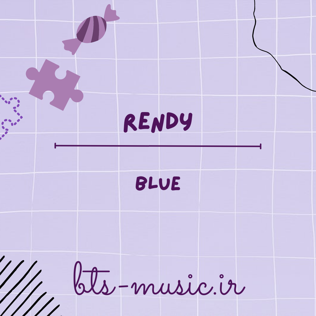 دانلود آهنگ Blue RENDY