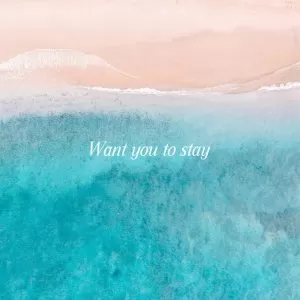 دانلود آهنگ Want you to stay Ways