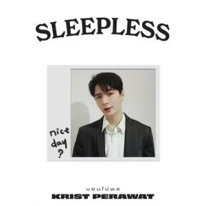 دانلود آهنگ SLEEPLESS Krist Perawat