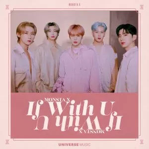 دانلود آهنگ If with U Monsta X