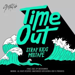 دانلود آهنگ Time Out استری کیدز (Stray Kids)
