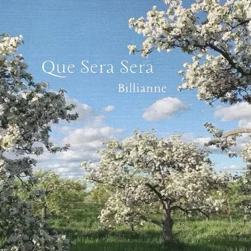 دانلود آهنگ Que Sera Sera (I asked my mother, What will I be) Billianne