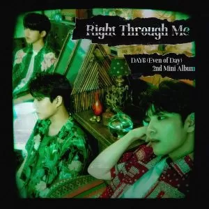 دانلود آهنگ Right Through Me DAY6 (Even of Day)