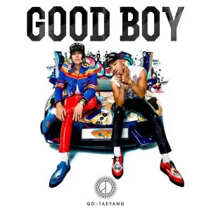 GOOD BOY - G-DRAGON & TAEYANG