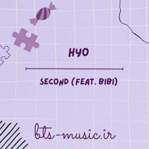 Second (Feat. BIBI) - HYO