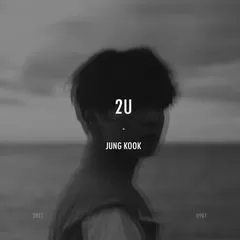 دانلود آهنگ 2U جونگ کوک Jungkook (BTS)
