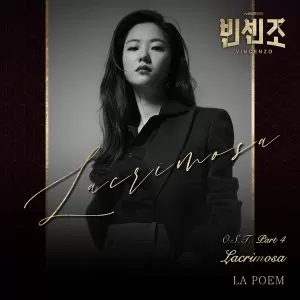 دانلود آهنگ Lacrimosa (Vincenzo OST Part.4) LA POEM