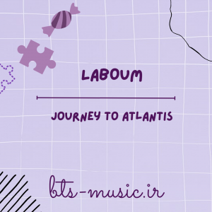 Journey To Atlantis - LABOUM