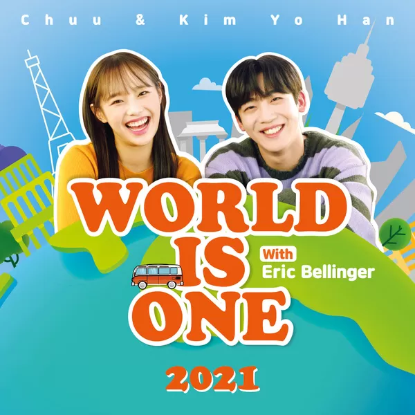 دانلود آهنگ World is One 2021 (Feat. Eric Bellinger) Chuu (LOONA) & KIM YO HAN