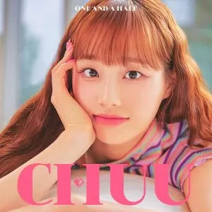 دانلود آهنگ ONE AND A HALF Chuu (LOONA)
