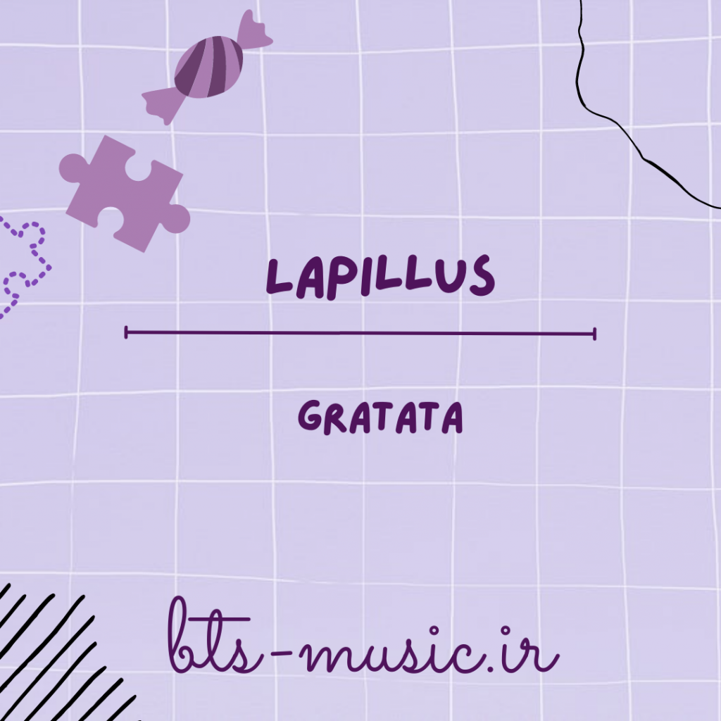 دانلود آهنگ GRATATA Lapillus