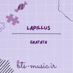 دانلود آهنگ GRATATA Lapillus