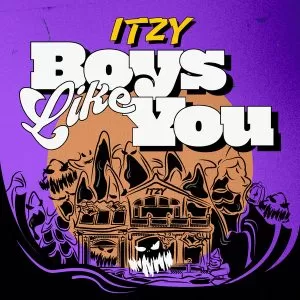 دانلود آهنگ Boys Like You ایتزی (ITZY)