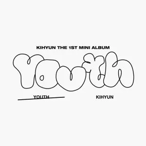 Youth - KIHYUN (Monsta X)